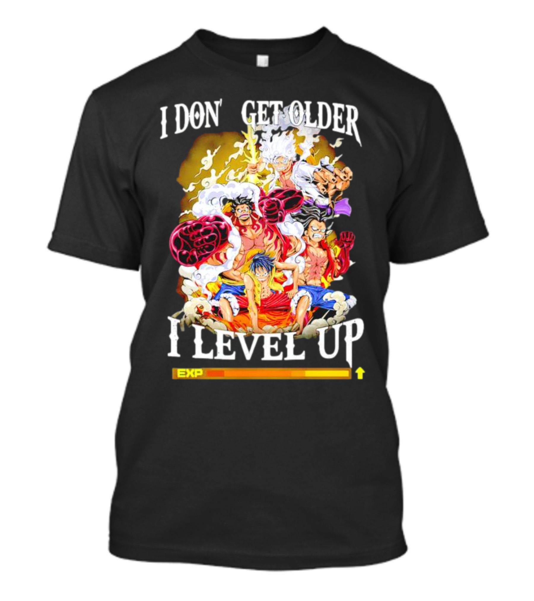 I Don’t Get Older I Level Up One Piece Characters With Experience Bar T-Shirt
