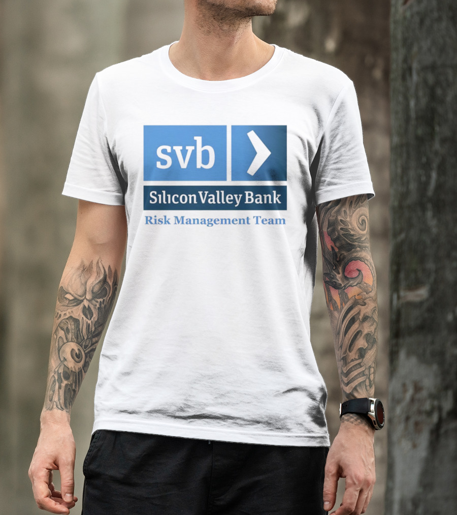 SVB Silicon Valley Bank Risk Management Team T-Shirt