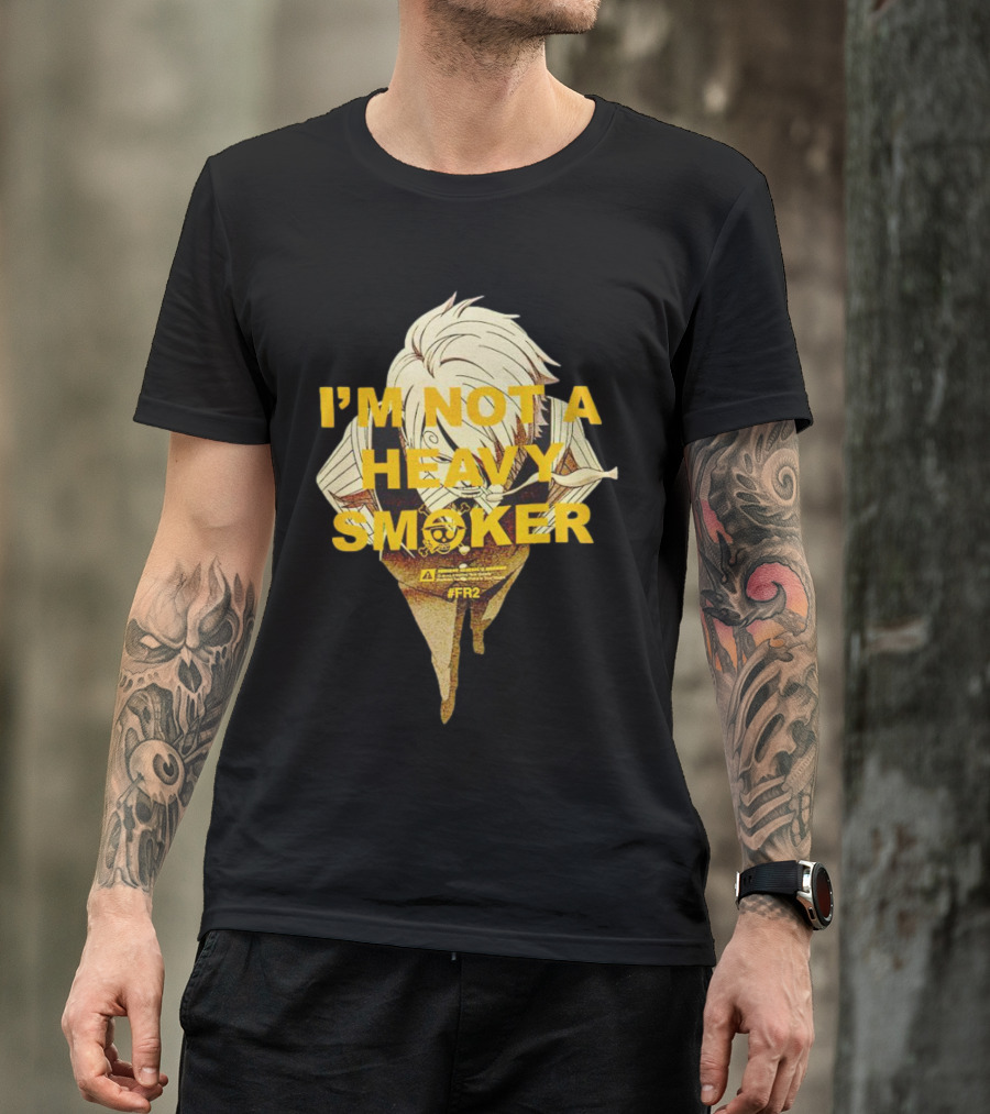 I’M NOT A HEAVY SMOKER FXXK RABBITS #FR2 T-Shirt