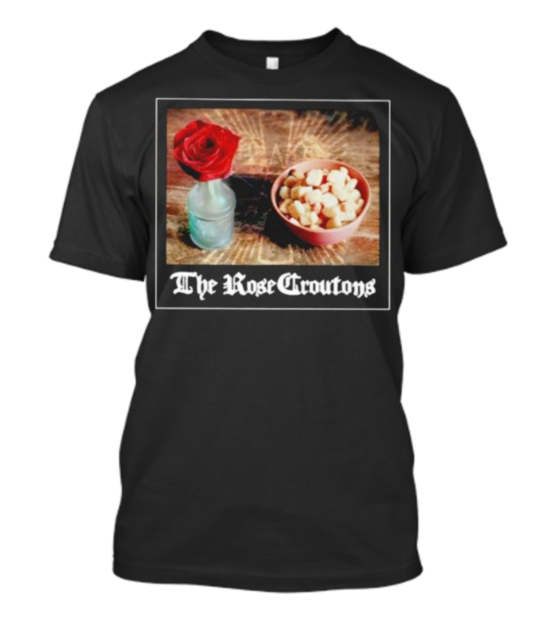 The Rose Croutons Gothic Retro Style Vase Debonair Blossom Bread Bowl T-Shirt
