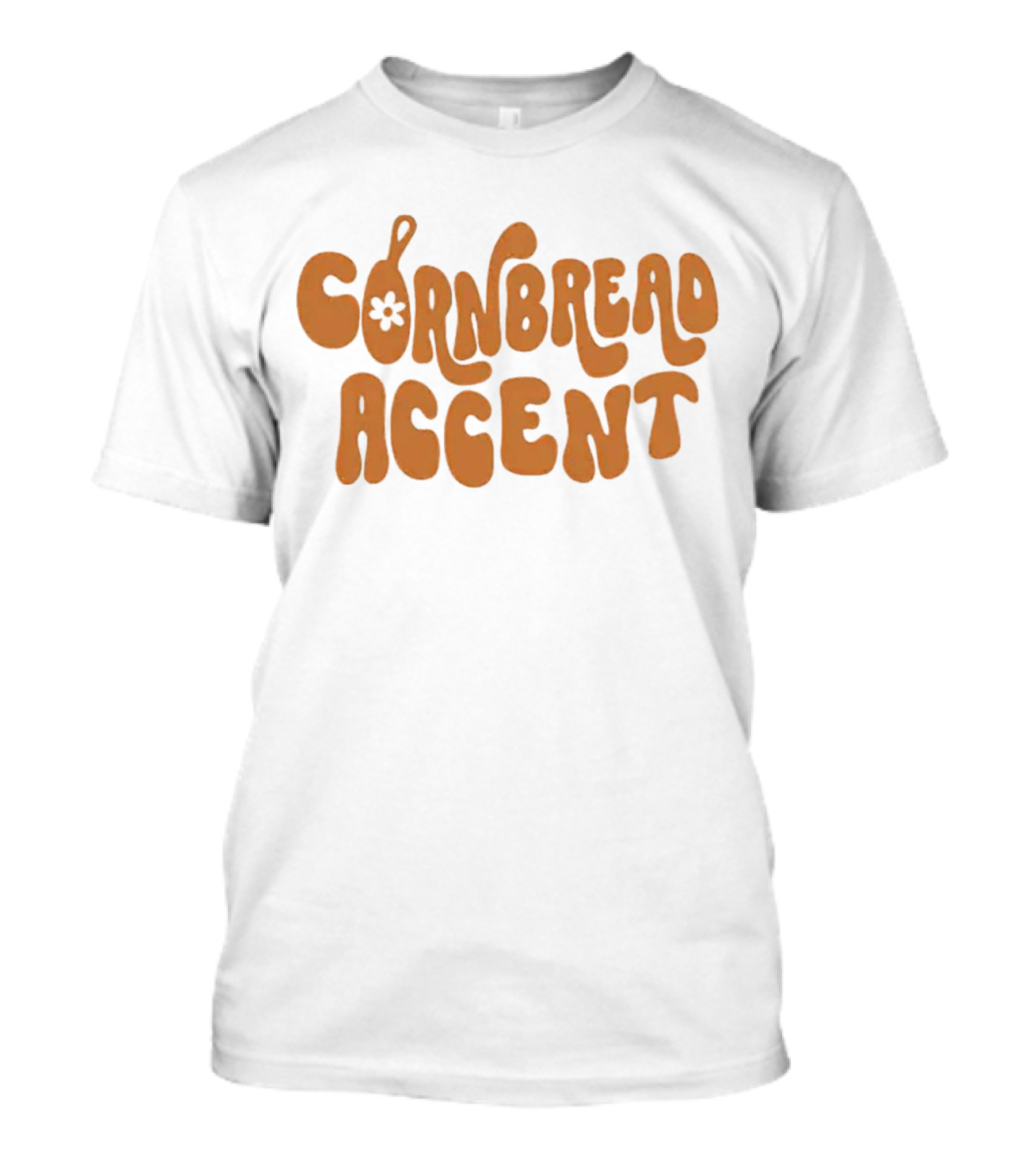CORNBREAD ACCENT Retro Psychedelic Flower Power Text T-Shirt