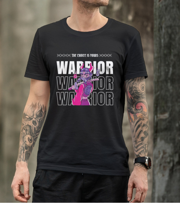 THE CHOICE IS YOURS WARRIOR MULTIPLE TIMES WITH ANIME CHARACTER HOLDING SWORD T-Shirt