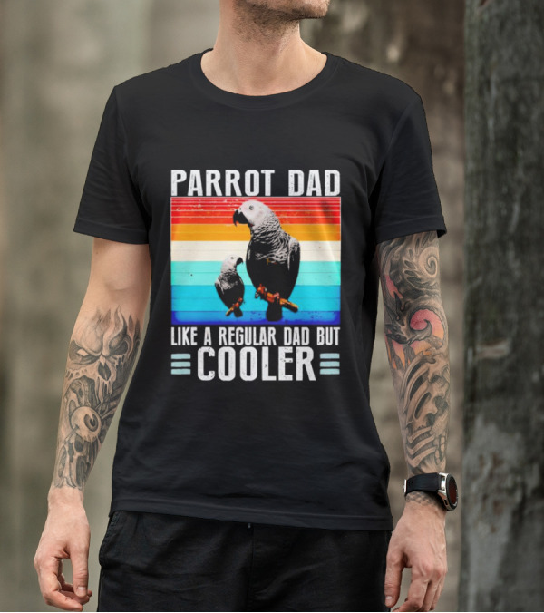 Parrot Dad Like A Regular Dad But Cooler Retro Stripes T-Shirt