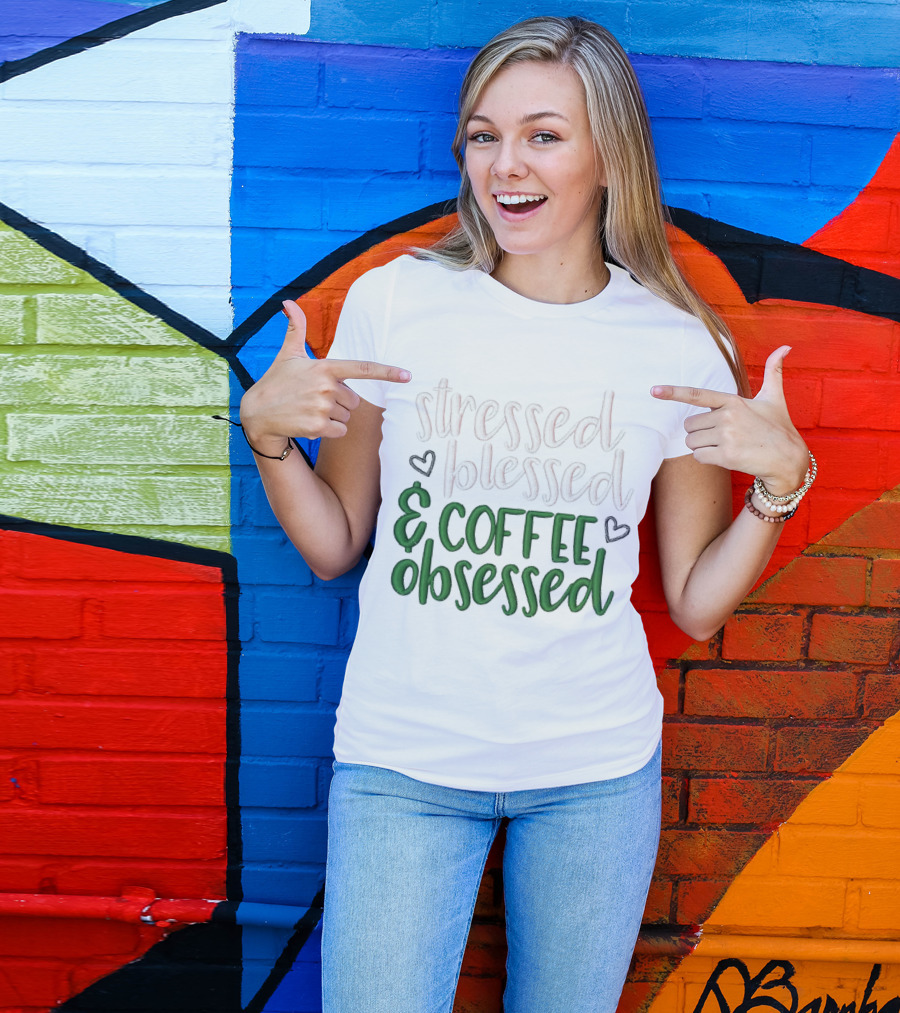Stressed Blessed Coffee Obsessed Hearts Green Text T-Shirt
