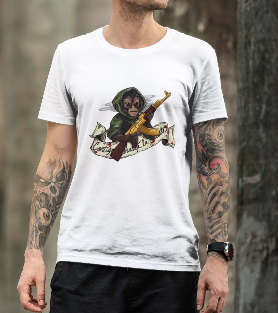 El Changuito Contigo Hasta La Muerte Monkey With AK-47 T-Shirt