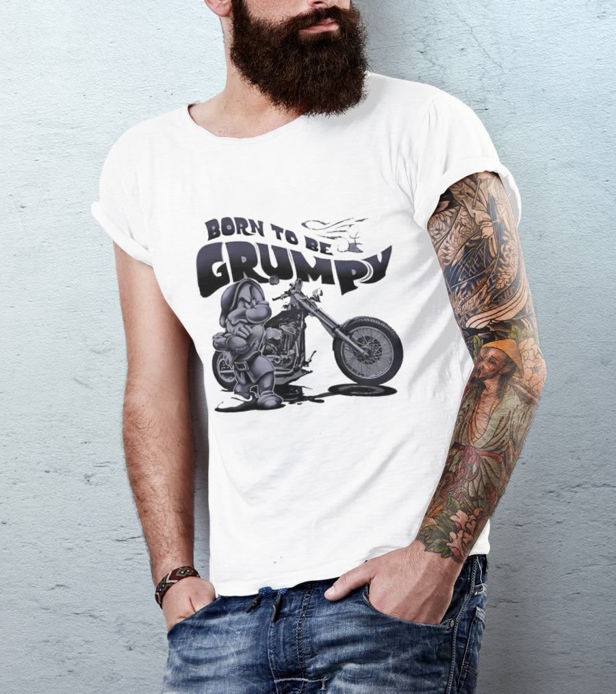 Born To Be Grumpy Motorcycle Rider T-Shirt