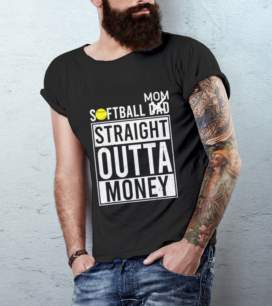 Softball Mom Straight Outta Money T-Shirt