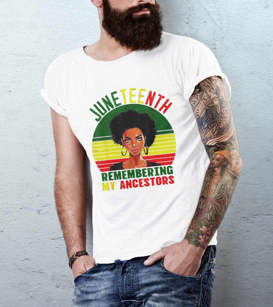 Juneteenth Remembering My Ancestors Black Women Loc'd Hair T-Shirt