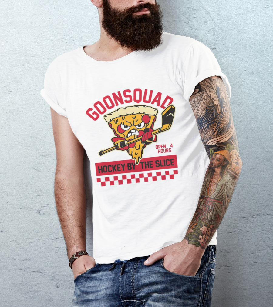Goonsquad Hockey By The Slice Pizza Warrior Open 4 Hours T-Shirt