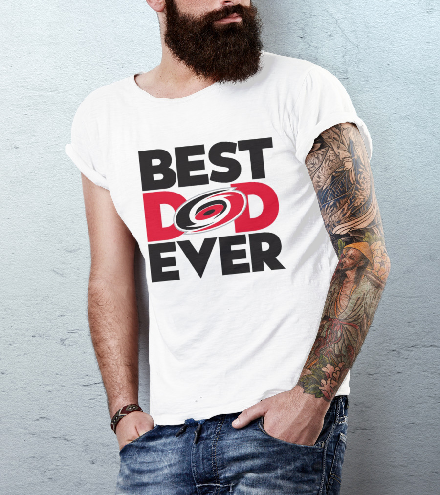 Best Dad Ever NHL Carolina Hurricanes Fan T-Shirt