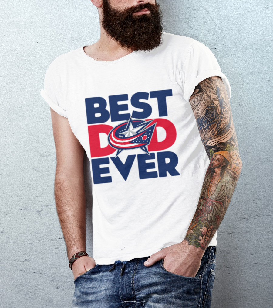 Best Dad Ever NHL Columbus Blue Jackets T-Shirt