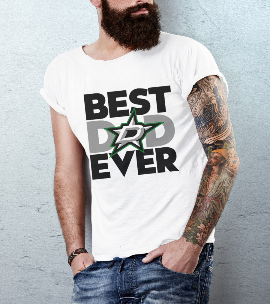 Best Dad Ever Dallas Stars NHL T-Shirt