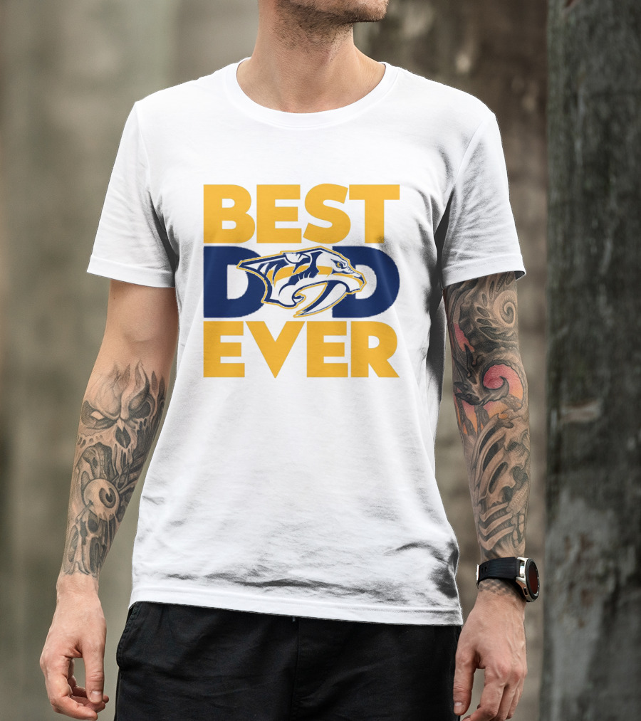 Best Dad Ever Nashville Predators NHL Fan T-Shirt
