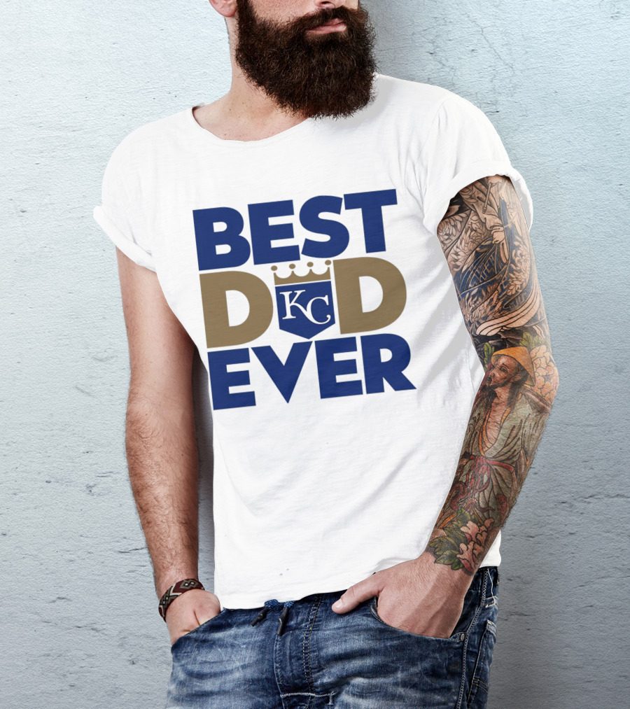 Best Dad Ever KC Royals Baseball T-Shirt