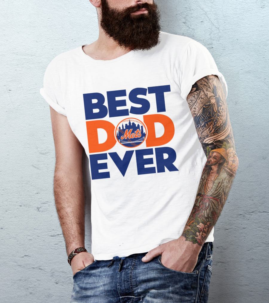 Best Dad Ever Mets MLB New York T-Shirt