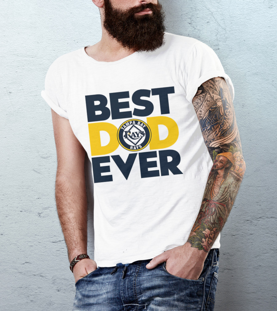 Best Dad Ever Tampa Bay Rays MLB T-Shirt