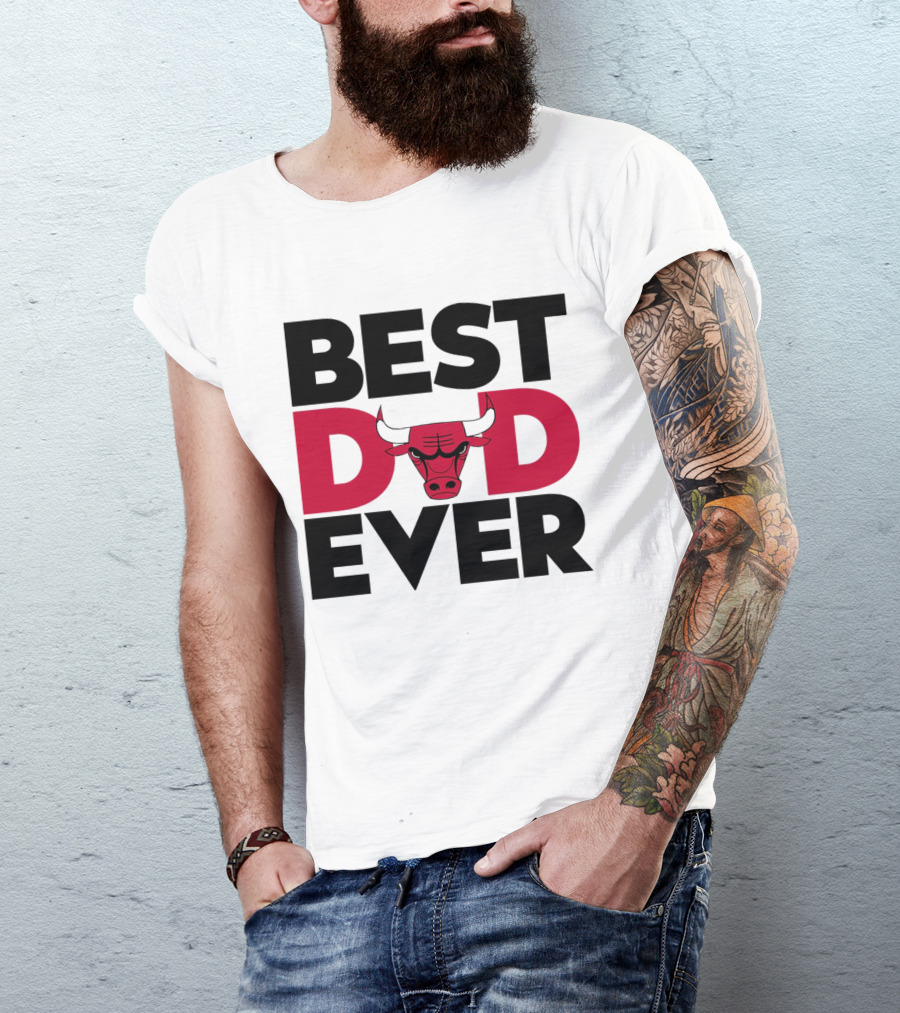 Best Dad Ever Chicago Bulls NBA T-Shirt