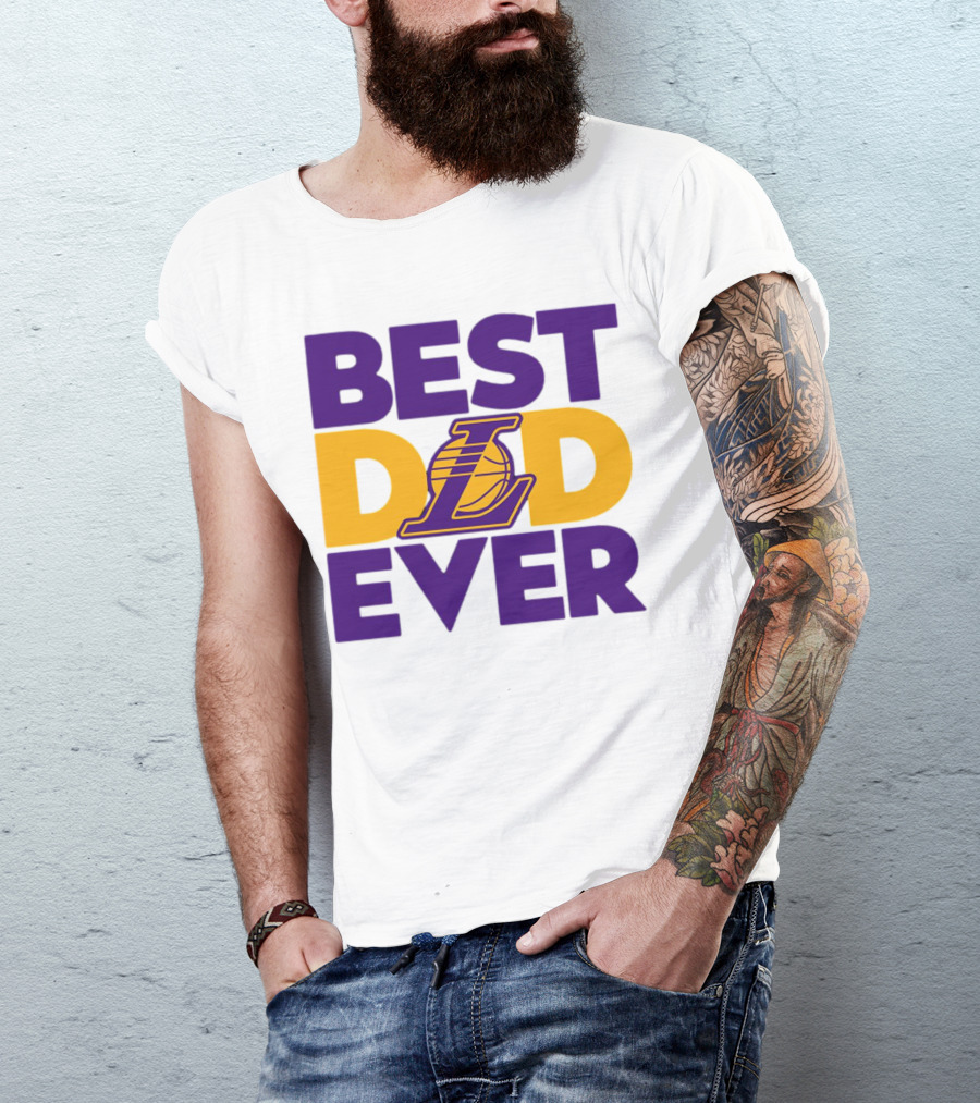 Best Dad Ever NBA Los Angeles Lakers Dodgers Fan T-Shirt