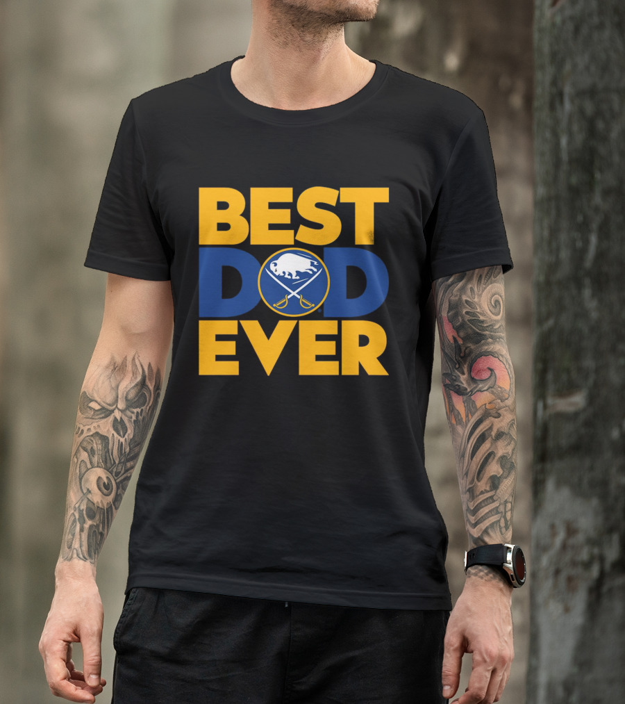 Best Dad Ever NHL Buffalo Sabres Fan Merchandise T-Shirt