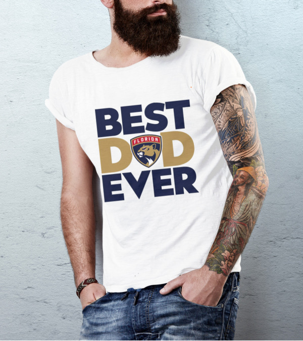 Best Dad Ever Florida Panthers NHL T-Shirt