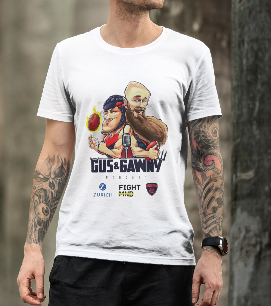 Gus And Gawny Podcast Melbourne Fight MND Zurich AFL Football T-Shirt