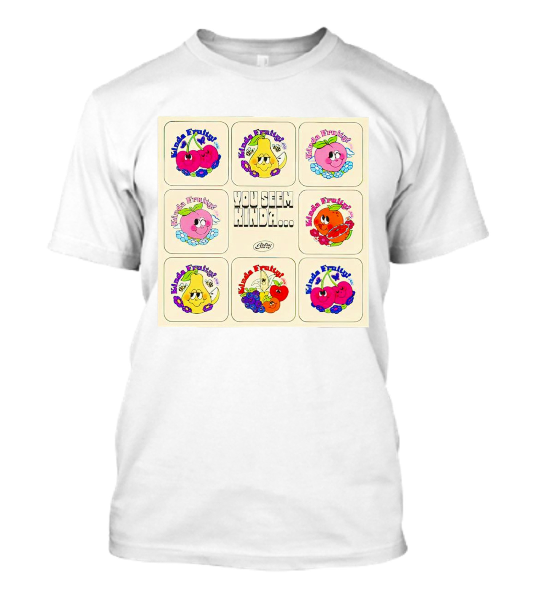 You Seem Kinda Fruity Cartoon Fruits Smiley Characters T-Shirt