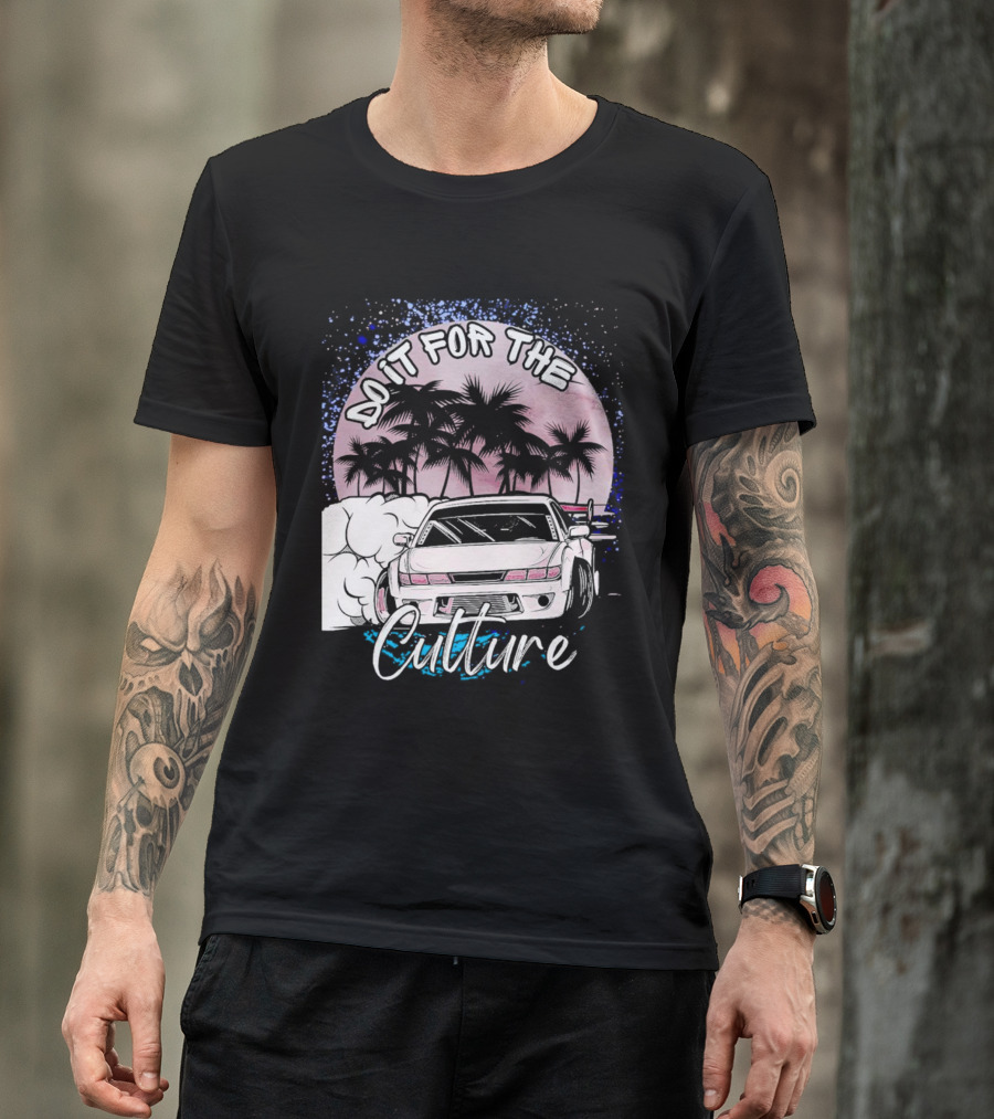 Do It For The Culture Sunset Car Drift Palms T-Shirt