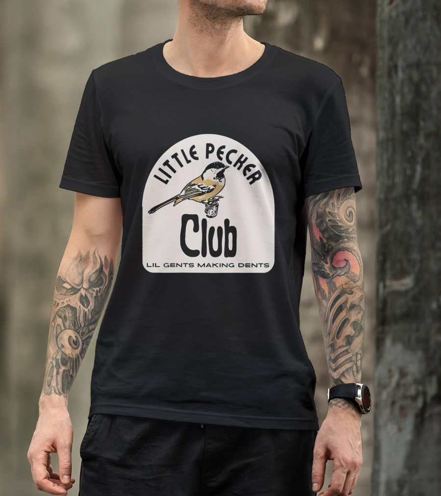 Little Pecker Club Bird Lil Gents Making Dents T-Shirt