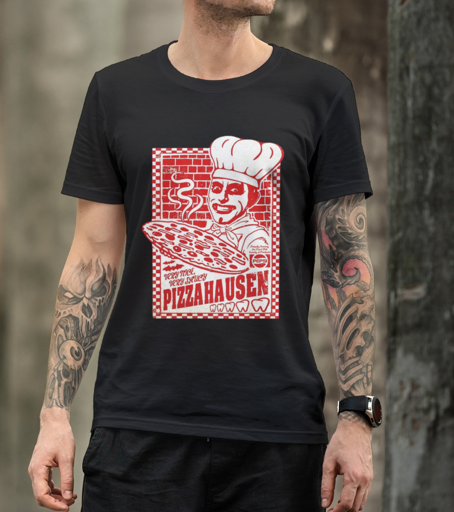 Very Nice Very Saucy Pizza Hausen Chef Holding Large Pepperoni Pizza T-Shirt