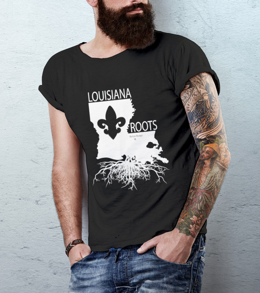Louisiana Roots Baton Rouge Fleur-de-Lis Map And Roots T-Shirt