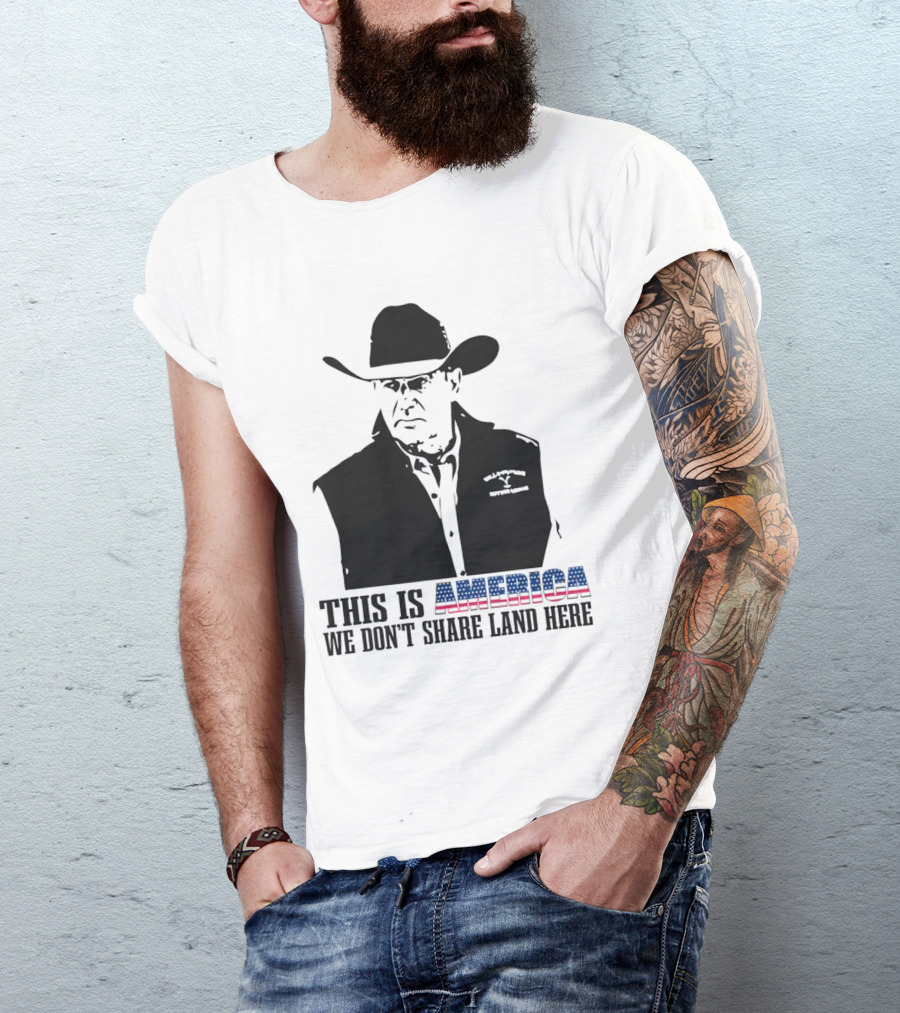 This Is America We Don’t Share Land Here Cowboy Hat Patriotic T-Shirt