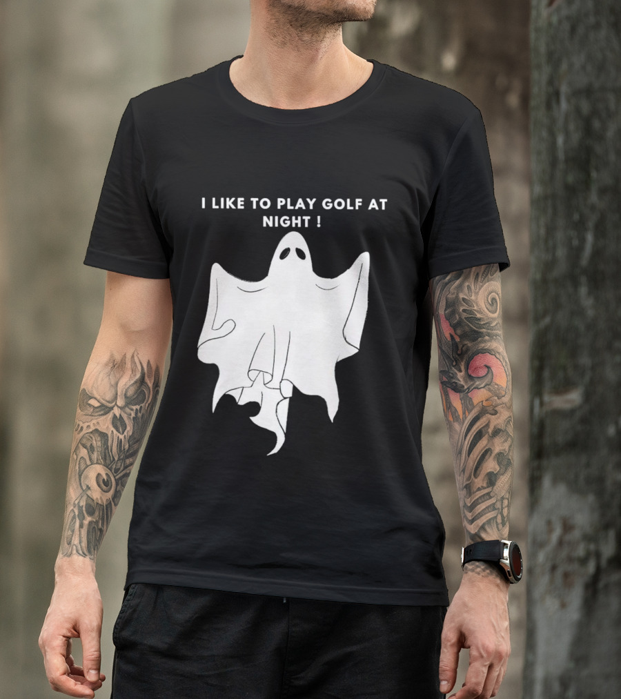 I Like To Play Golf At Night Ghost T-Shirt