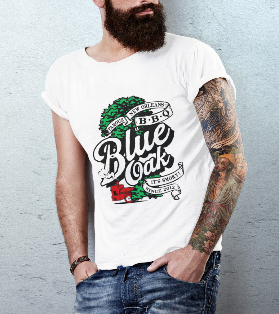 Famous Blue Oak New Orleans BBQ It's Smoky Since 2012 T-Shirt