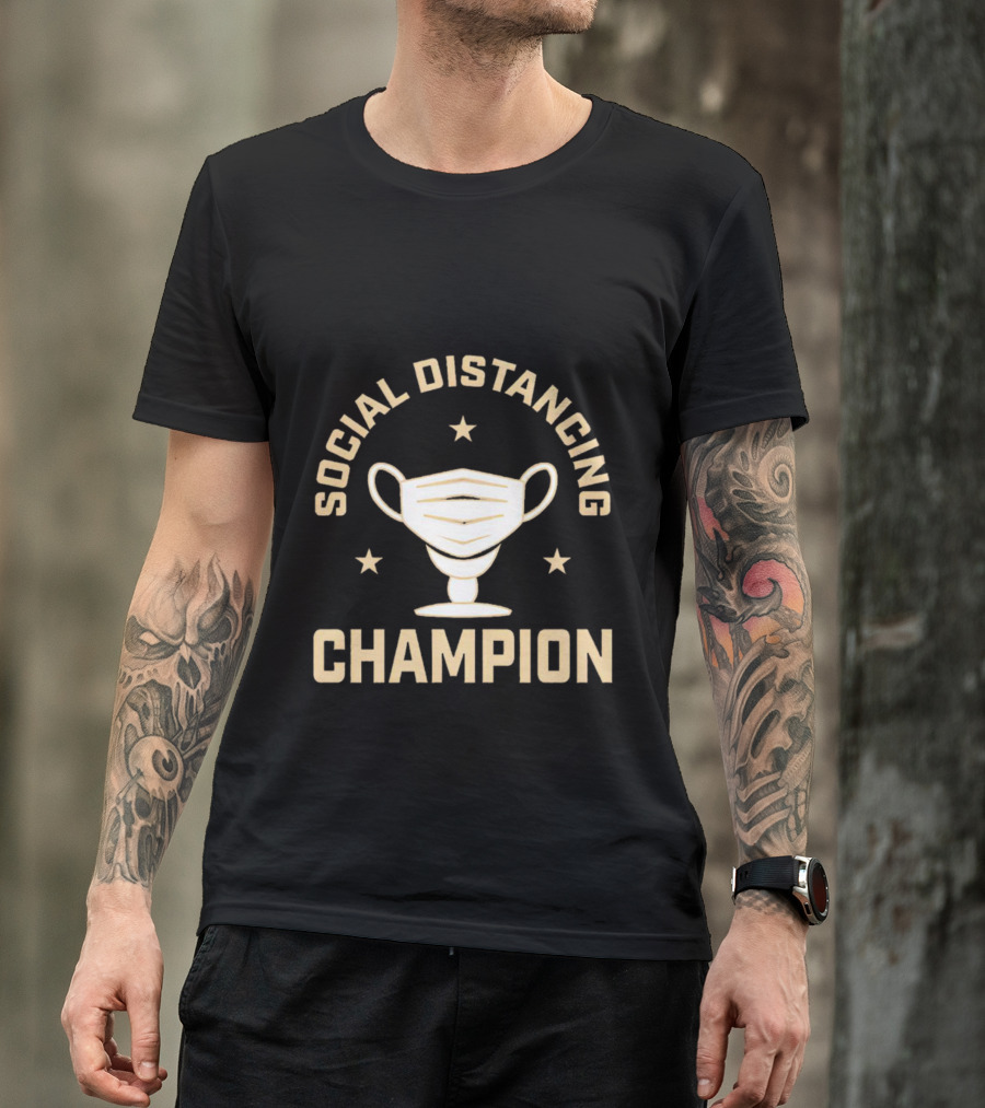 Social Distancing Champion Face Mask Trophy T-Shirt
