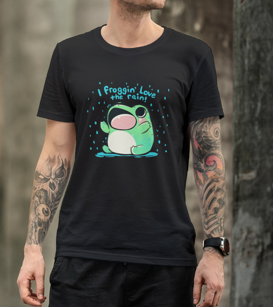 I Froggin' Love The Rain Cute Frog Rainy Day Fun T-Shirt