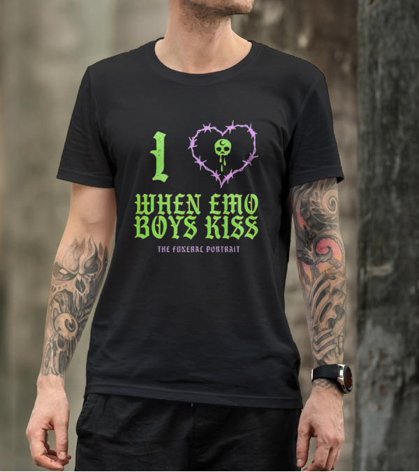 I Love When Emo Boys Kiss The Funeral T-Shirt