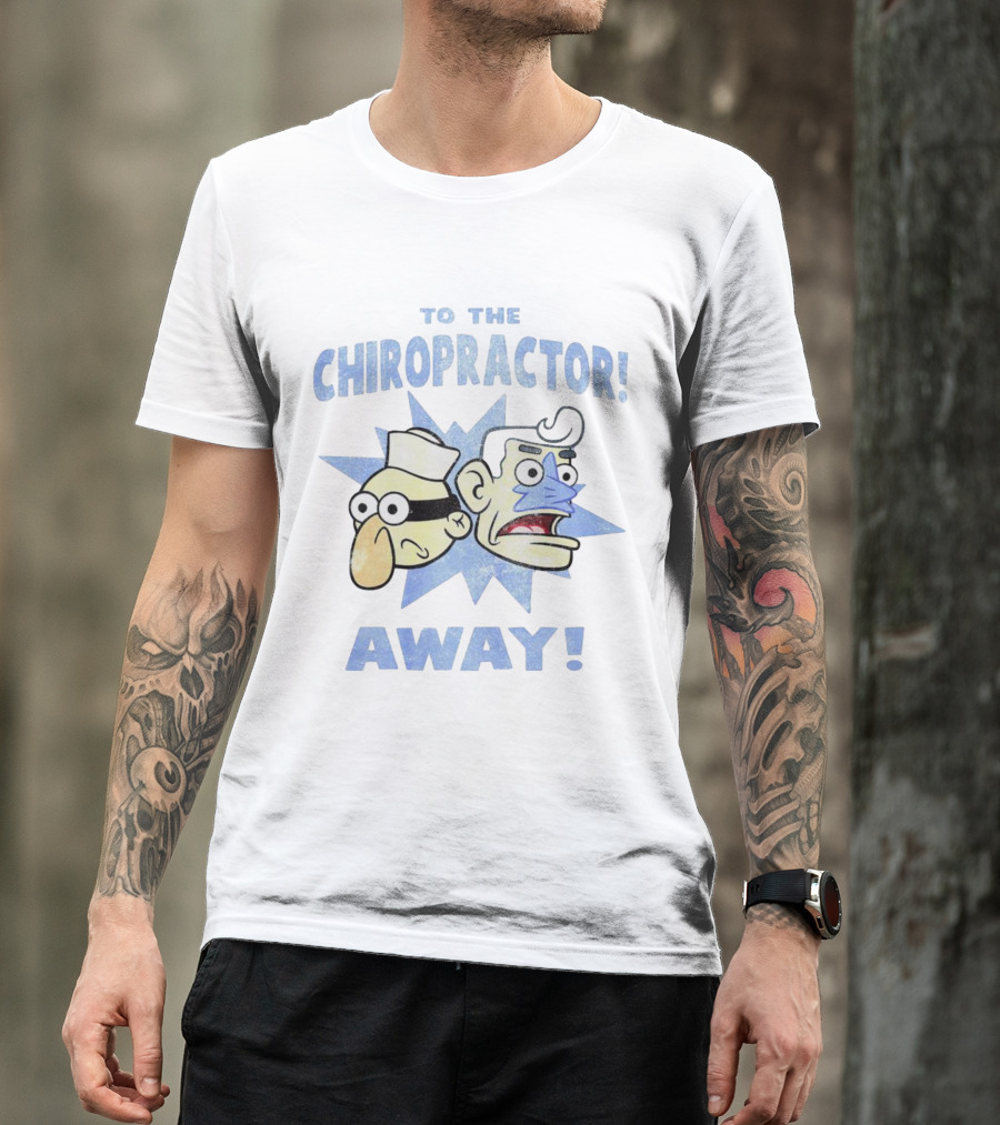 To The Chiropractor Away Cartoon Adventure Faces T-Shirt
