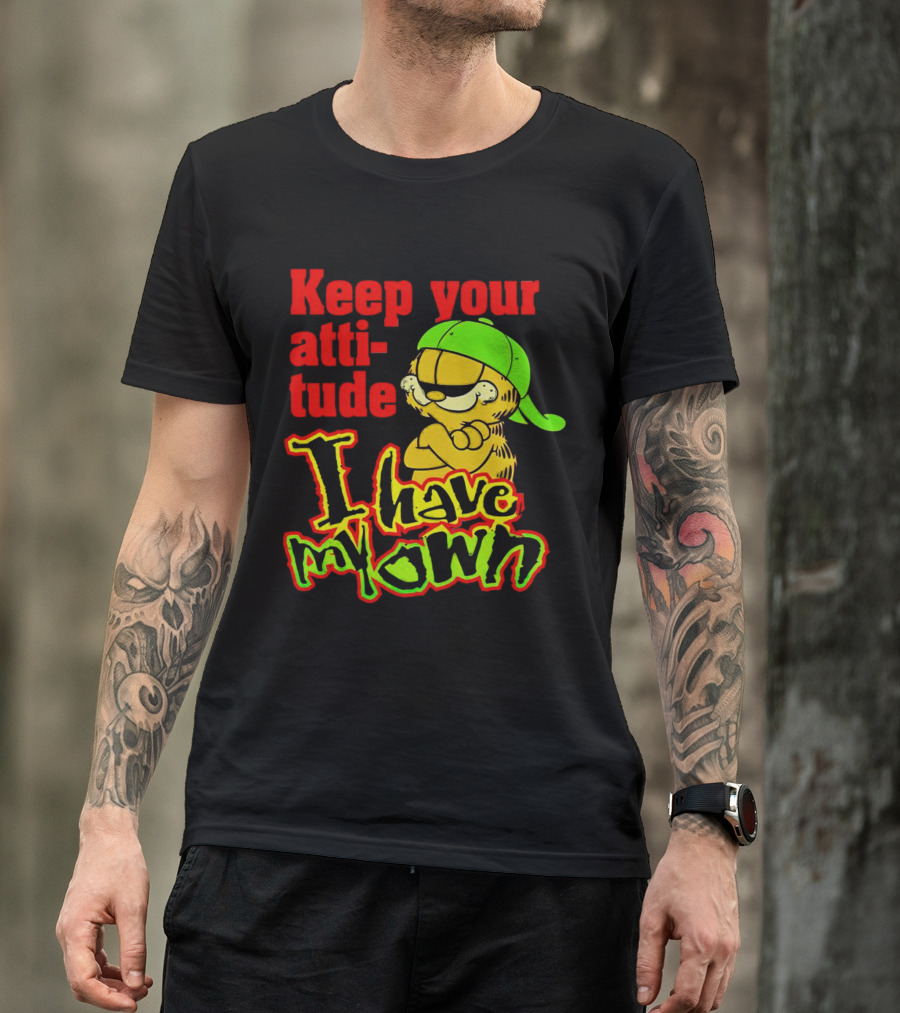 Garfield Keep Your Attitude I Have My Own Graffiti Style Baseball Cap T-Shirt
