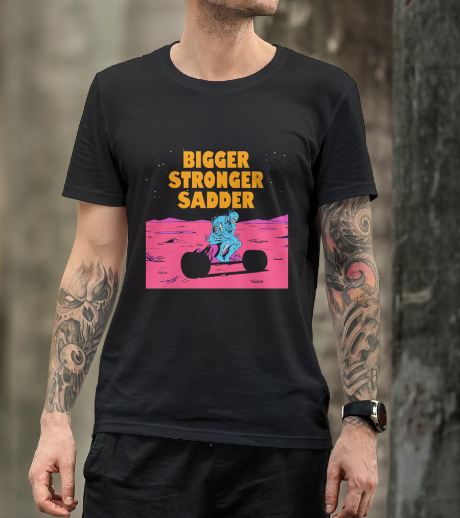 Bigger Stronger Sadder Skeleton Lifting Weights On Alien Planet T-Shirt