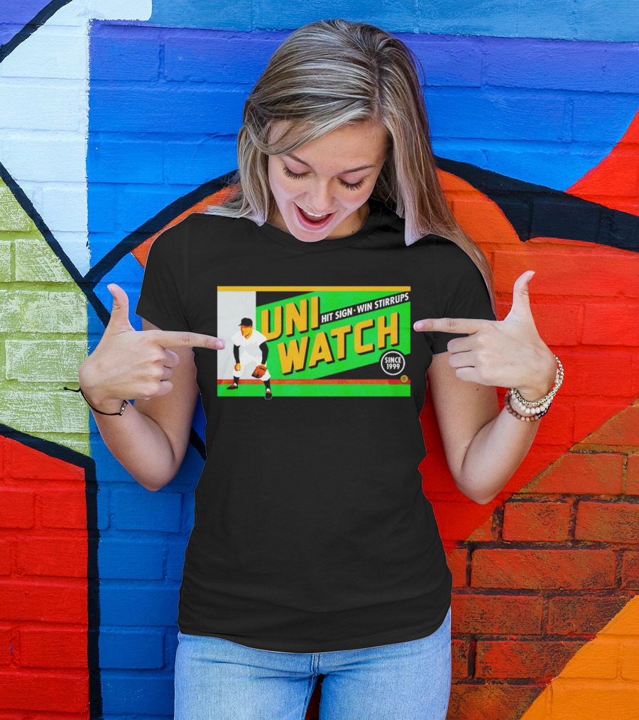 UNI WATCH Hit Sign Win Stirrups Since 1999 T-Shirt