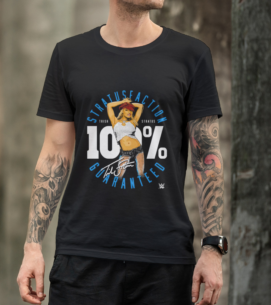 Trish Stratus 100 Percent Stratusfaction Guaranteed WWE Signature T-Shirt