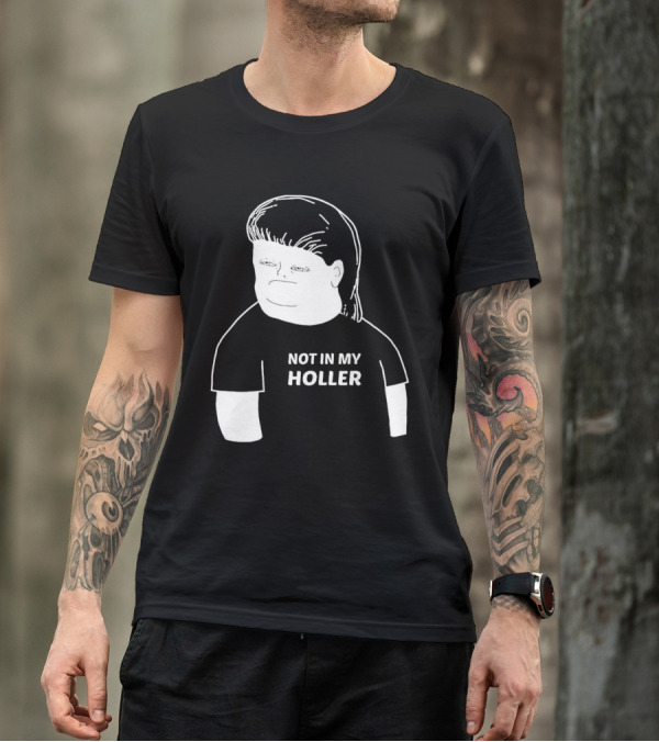 Not In My Holler Country Cartoon Character T-Shirt