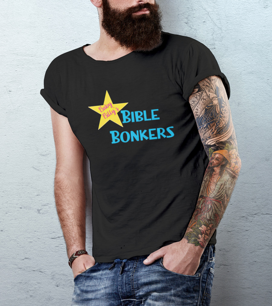 Baby Billy’s Bible Bonkers Star T-Shirt