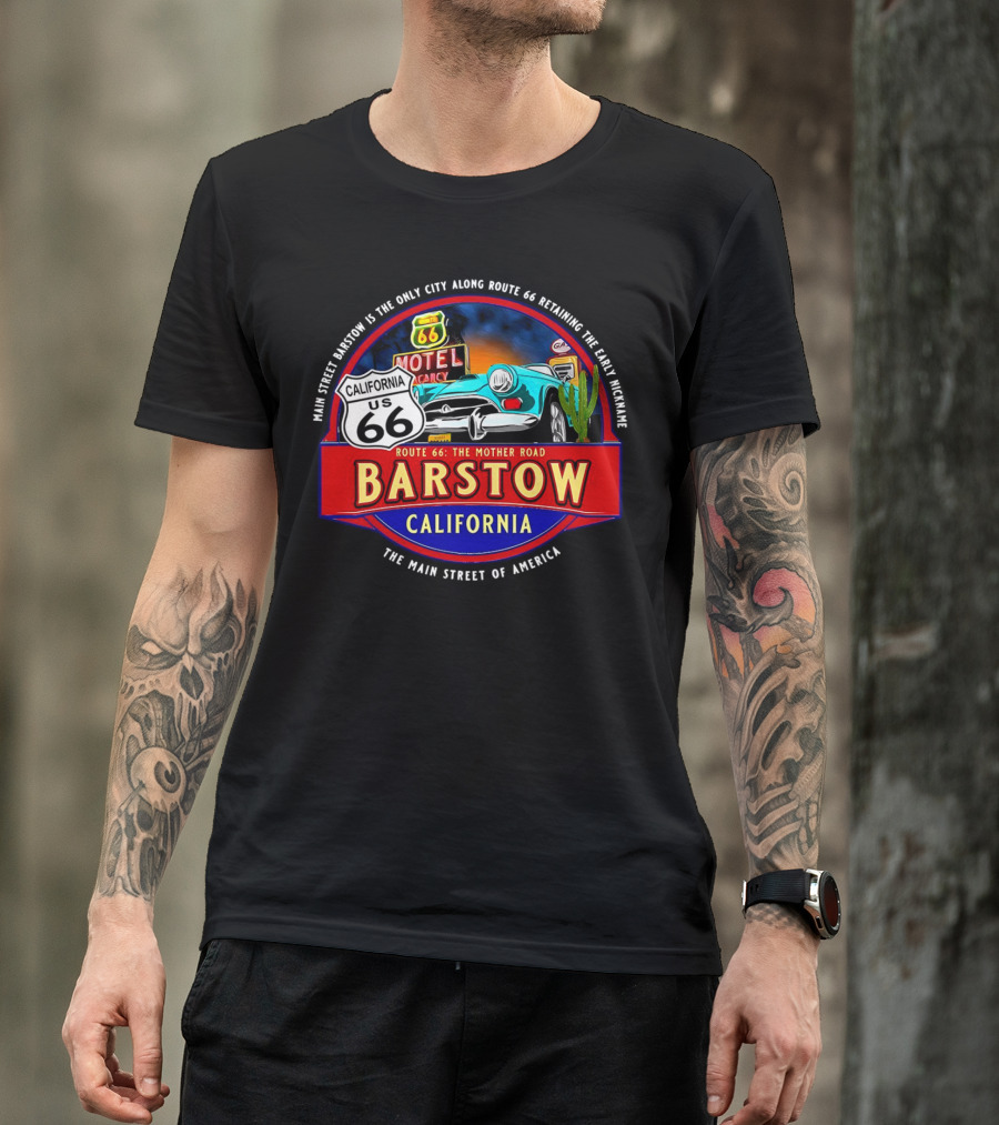 Main Street Barstow California Route 66 The Mother Road Souvenir T-Shirt