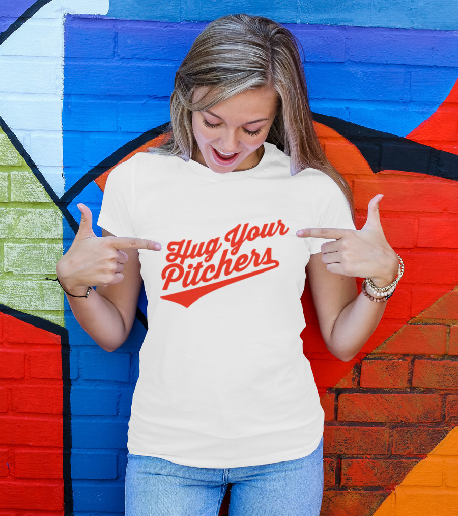 Baltimore Orioles Hug Your Pitchers Baseball Script T-Shirt