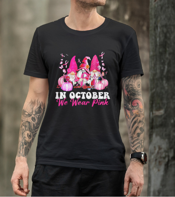 Gnome We Wear Pink October Breast Cancer Awareness T-Shirt