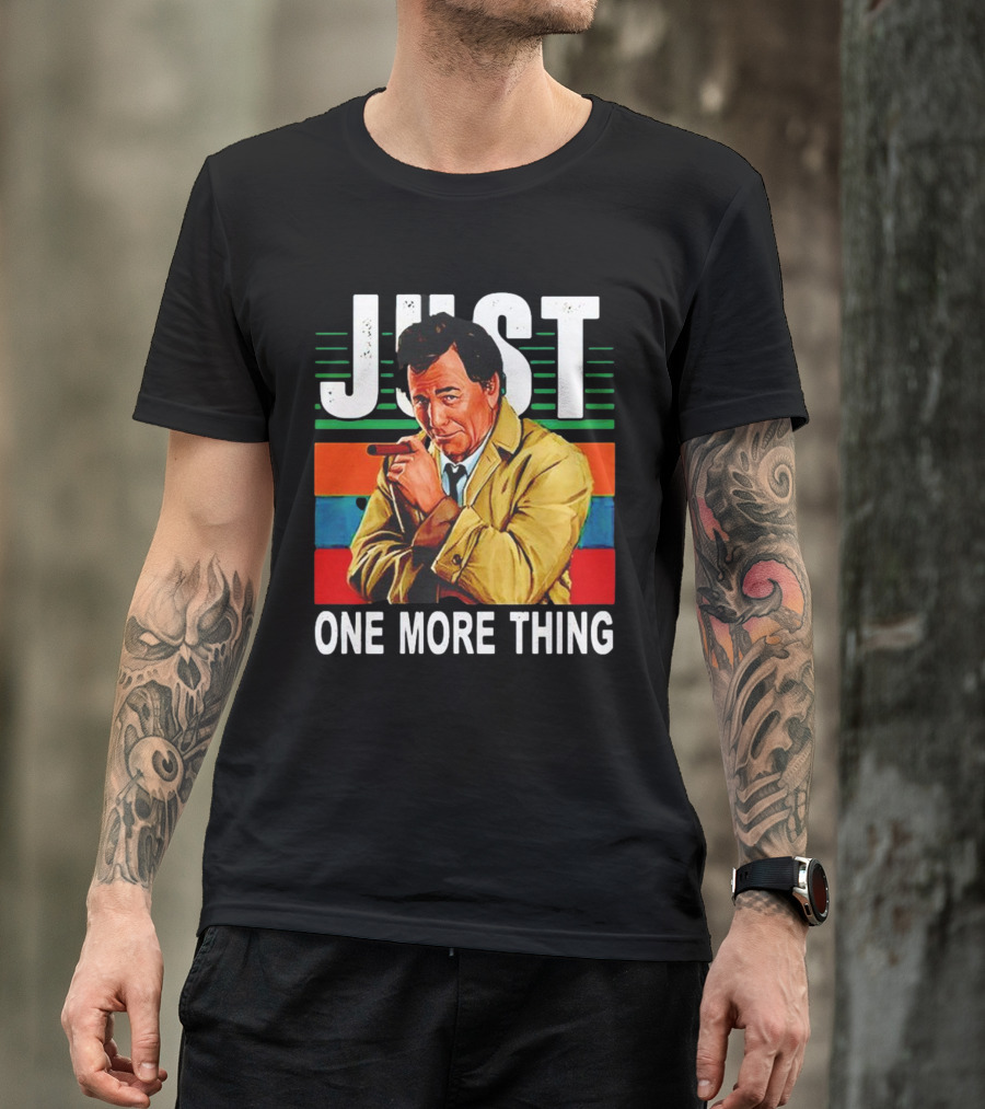 Just One More Thing Vintage Retro Detective Character T-Shirt