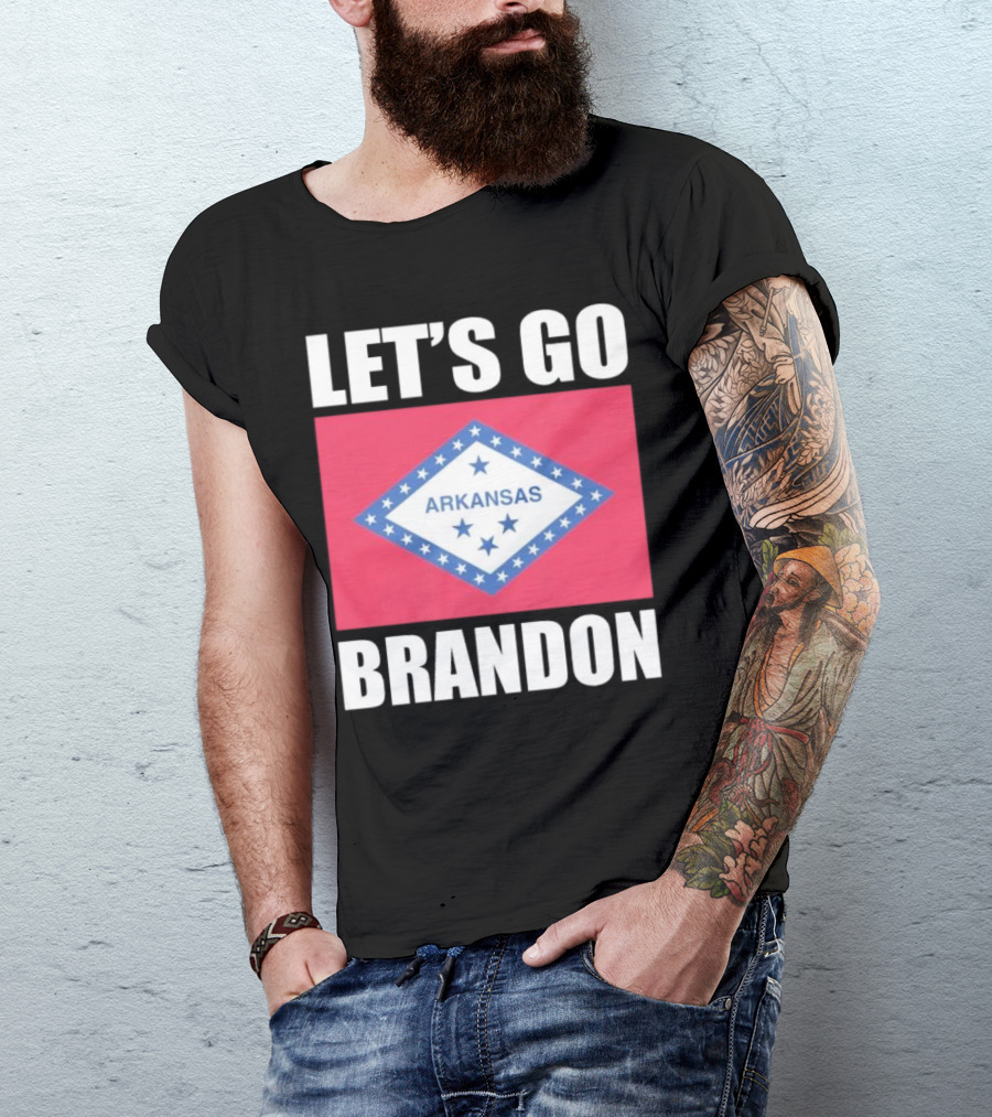 LET'S GO BRANDON ARKANSAS FLAG T-Shirt
