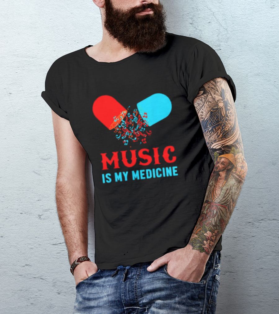 Music Is My Medicine Capsule Musical Notes Explosion T-Shirt