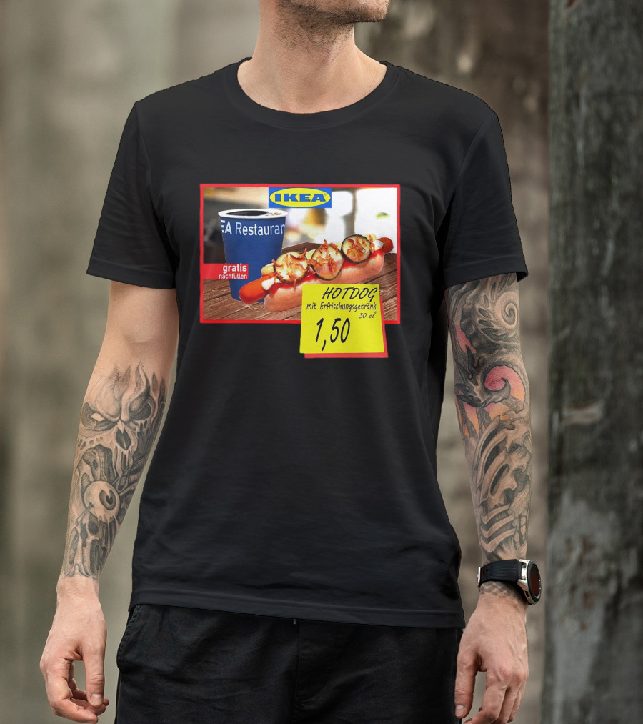 IKEA Hotdog Gratis Nachfüllen Mit Erfrischungsgetränk 1,50 Euro T-Shirt